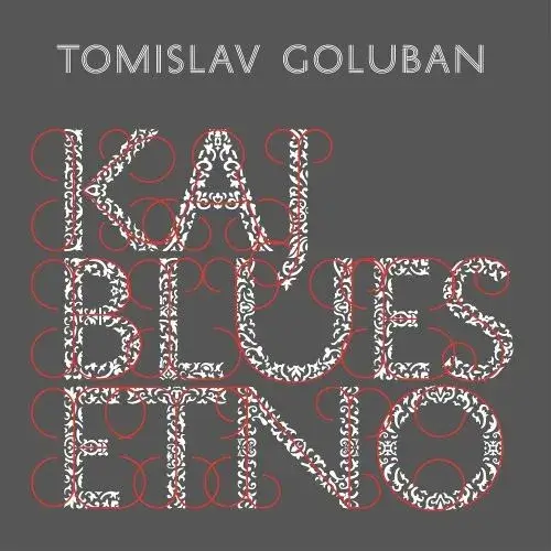 KAJ BLUES ETNO (2016)